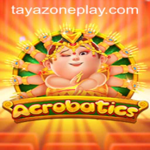 Thrilling Adventures Await in 'Acrobatics' within the TAYA ZONE