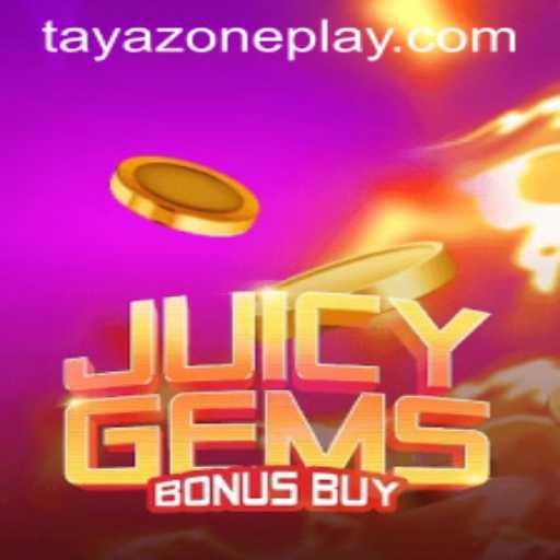 JuicyGemsBonusBuy: Explore the Thrilling New Game and Enter the TAYA ZONE