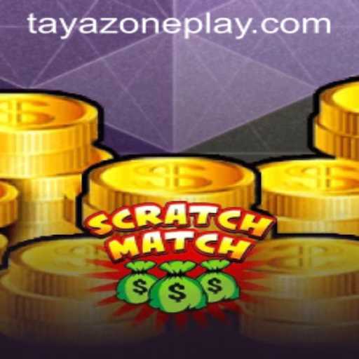 ScratchMatch: Dive Into the Innovative World of TAYA ZONE
