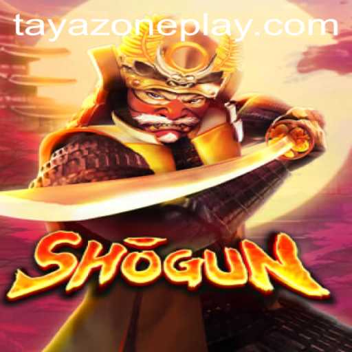 Unveiling the Intricacies of the Game Shogun in the TAYA ZONE